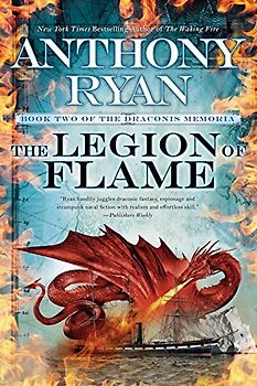 The Legion of Flame (The Draconis Memoria, Band 2)