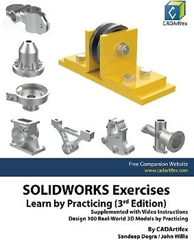 SOLIDWORKS Exercises - Learn by Practicing (3rd Edition)