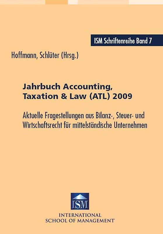 Jahrbuch Accounting, Taxation & Law (ATL) 2009