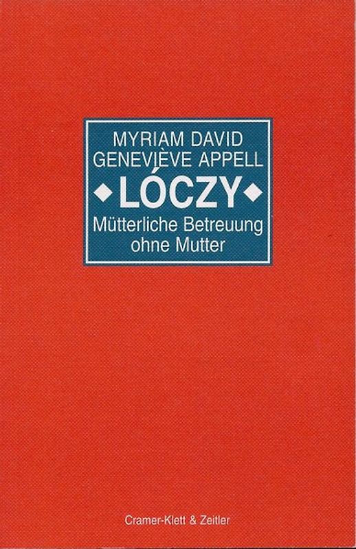 "Lóczy" - Mütterliche Betreuung ohne Mutter