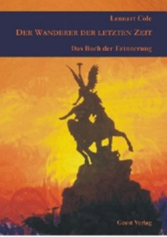 Der Wanderer der letzten Zeit