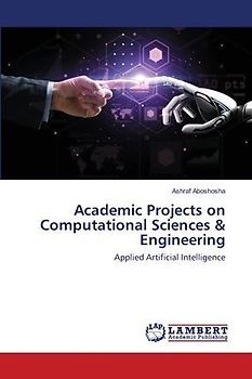 Academic Projects on Computational Sciences & Engineering