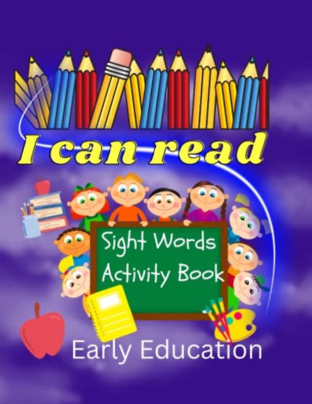 I Can Read: Sight Words Activity Book for Early Education