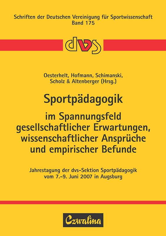 Sportpädagogik im Spannungsfeld gesellschaftlicher Erwartungen, wissenschaftlicher Ansprüche und empirischer Befunde