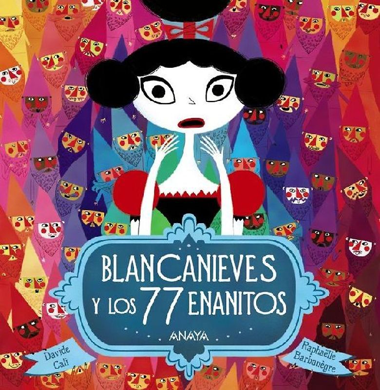 Blancanieves y Los 77 Enanitos