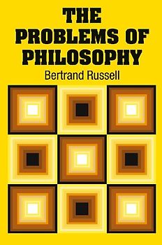 The Problems of Philosophy