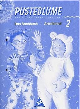 Pusteblume. Das Sachbuch / Pusteblume. Das Sachbuch - Ausgabe 2000 für das 2. und 3. Schuljahr Bremen, Hamburg und Niedersachsen