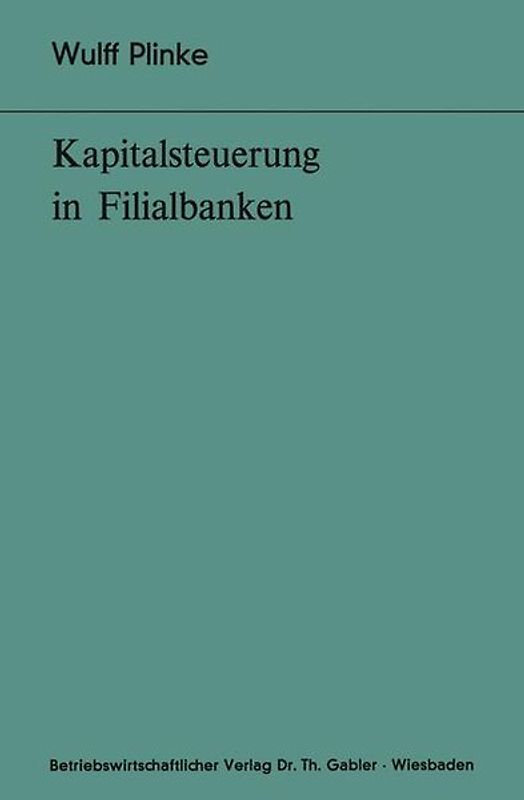 Kapitalsteuerung in Filialbanken