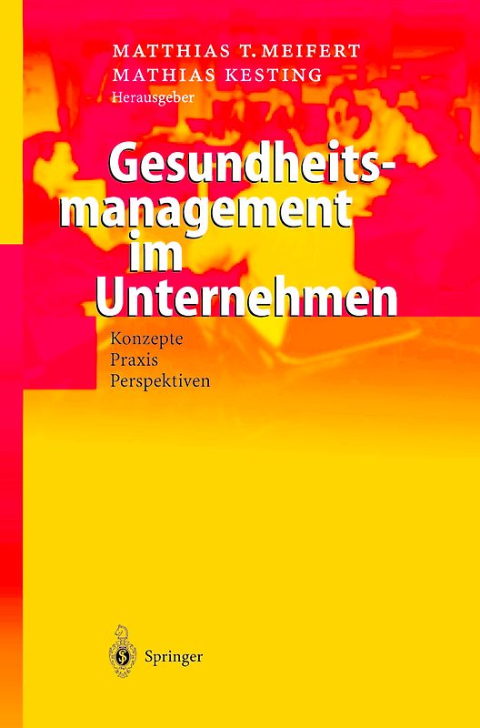 Gesundheitsmanagement im Unternehmen