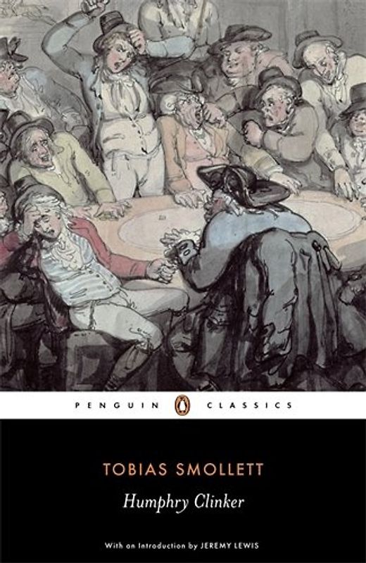 Humphry Clinker (Penguin Classics) - Tobias Smollett