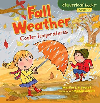 Fall Weather: Cooler Temperatures (Cloverleaf Books: Fall's Here!)