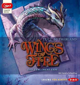 Wings of Fire – Teil 2: Das verlorene Erbe