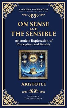 On Sense and the Sensible