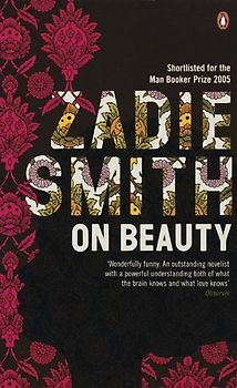 On Beauty. - Zadie Smith
