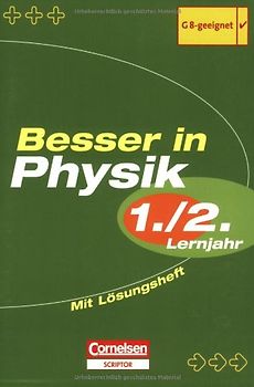 Besser in Physik. Sekundarstufe I / 1./2. Lernjahr - Übungsbuch mit separatem Lösungsheft (28 S.)