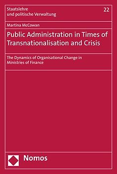 Public Administration in Times of Transnationalisation and Crisis
