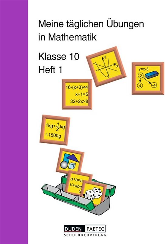 Meine täglichen Übungen in Mathematik / 10. Schuljahr - Arbeitsheft 1