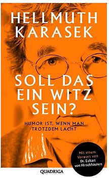 Soll das ein Witz sein?