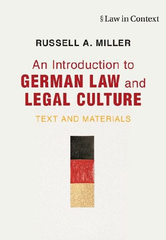 An Introduction to German Law and Legal Culture
