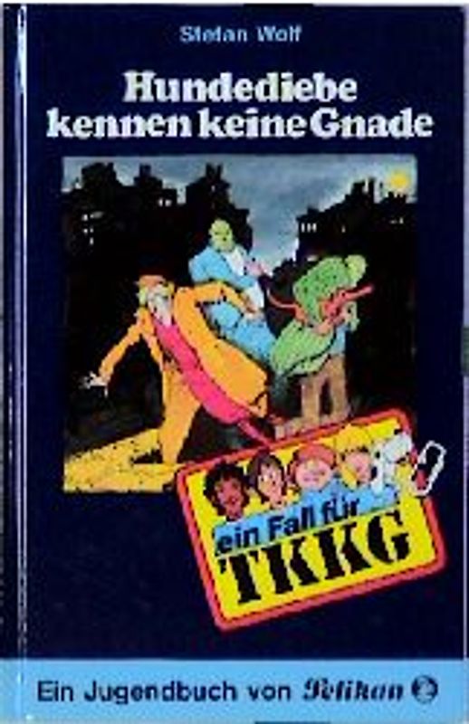 TKKG / Hundediebe kennen keine Gnade