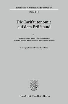 Die Tarifautonomie auf dem Prüfstand.