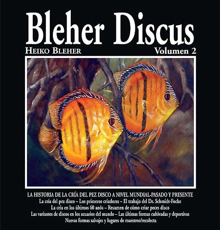BLEHER DISCUS, VOLUMEN 2