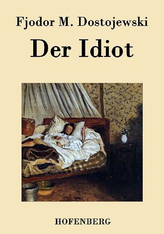 Der Idiot