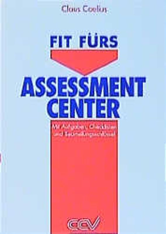 Fit für's Assessment Center
