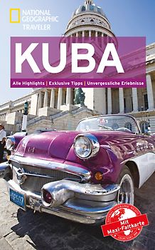 National Geographic Traveler Kuba mit Maxi-Faltkarte