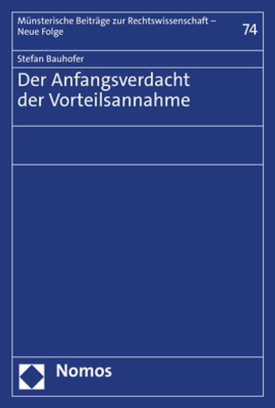 Der Anfangsverdacht der Vorteilsannahme