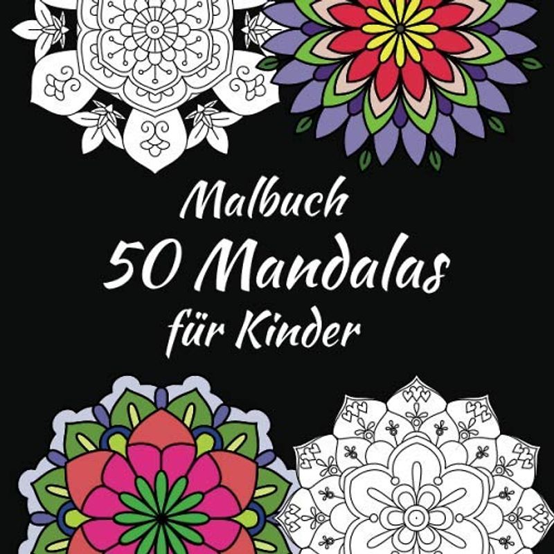 Malbuch 50 Mandalas für Kinder: Mandalas auf schwarzem Grund - Für Kinder ab 05 Jahren - Dicke Linien - Abmessungen (21,59 x 21,59 cm) - Muster auf einer Seite der Blätter gedruckt.