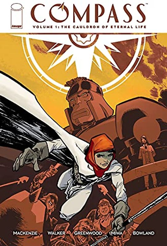 Compass, Volume 1: The Cauldron of Eternal Life