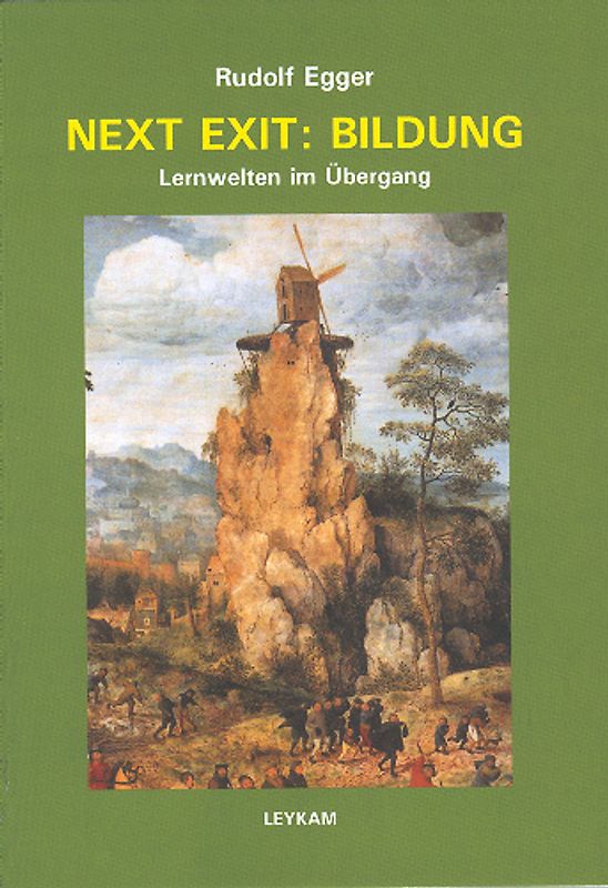 Next Exit: Bildung