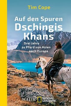 Auf den Spuren Dschingis Khans