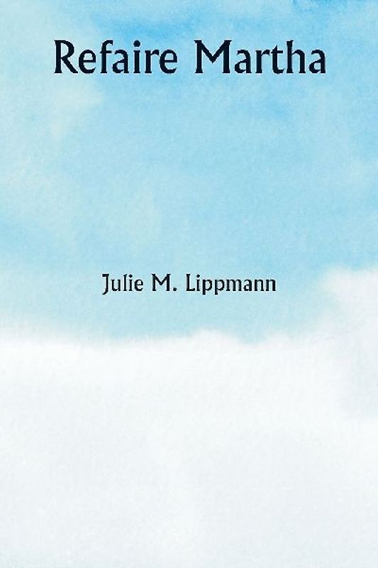 Refaire Martha