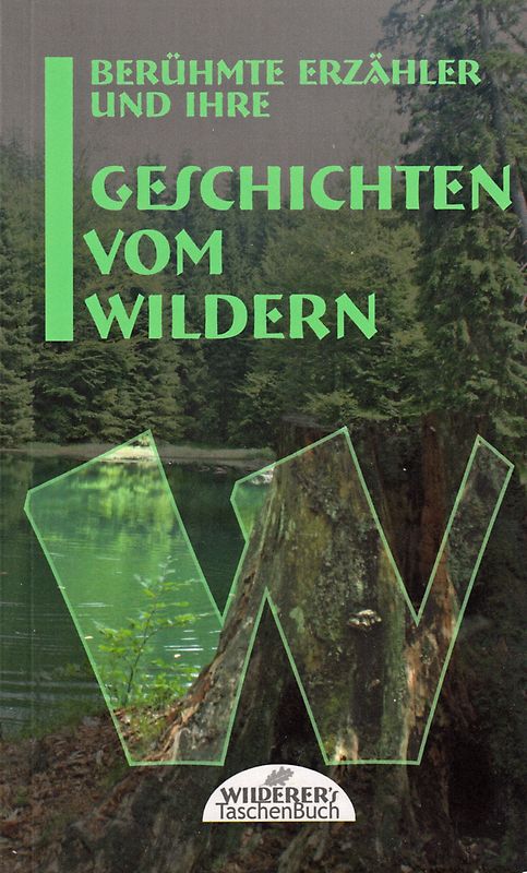 Geschichten vom Wildern