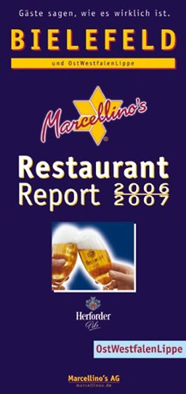 Marcellino's Restaurant Report / Bielefeld Restaurant Report 2006/2007