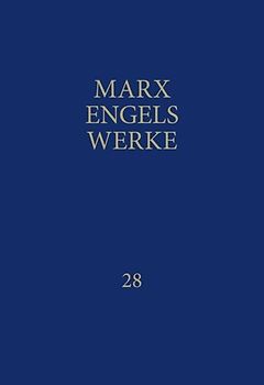 MEW / Marx-Engels-Werke Band 28