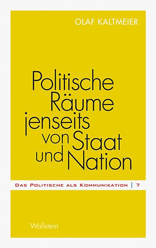Politische Räume jenseits von Staat und Nation