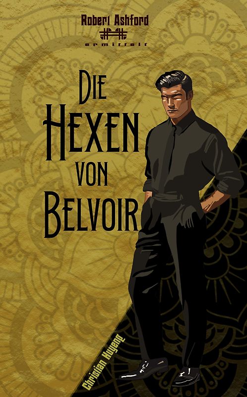 Die Hexen von Belvoir