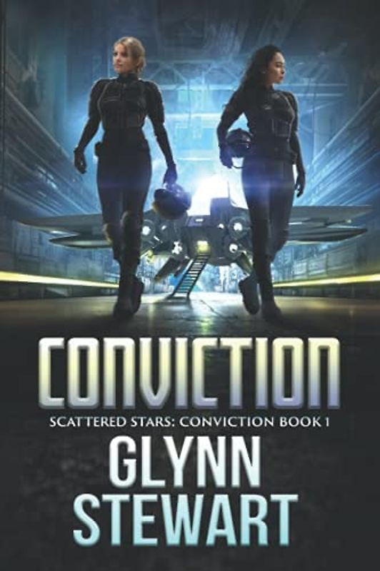 Conviction (Scattered Stars: Conviction, Band 1)