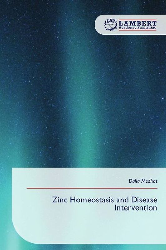 Zinc Homeostasis and Disease Intervention