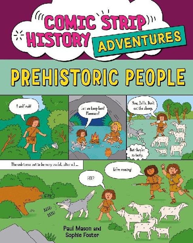 Comic Strip History Adventures: Prehistoric People