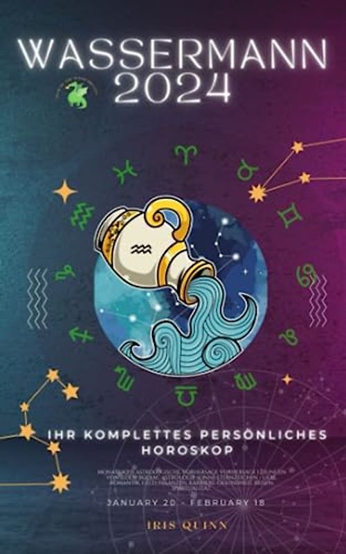Ihr komplettes Persönliches Wassermann Horoskop 2024: Monatliche astrologische Vorhersage, Prognosewerte aller Sternzeichen, Astrologie, ... Karriere, Gesundheit, Reisen, Spiritualität.
