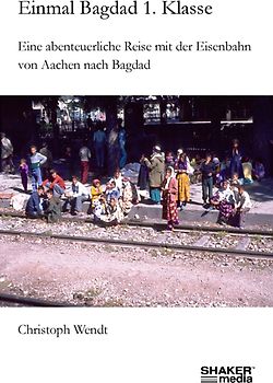 Einmal Bagdad 1. Klasse