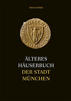 Älteres Häuserbuch der Stadt München, Band 3