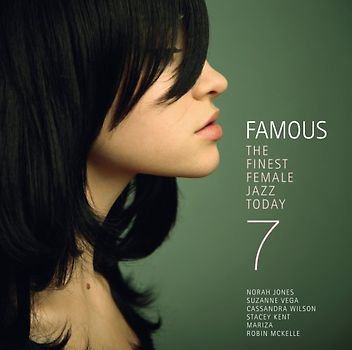Famous: The Finest Female Jazz Today Vol. 7