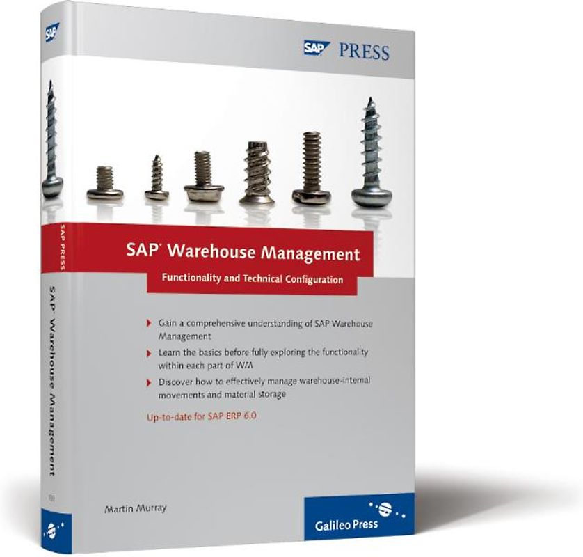 SAP Warehouse Management: Functionality and Technical Configuration
