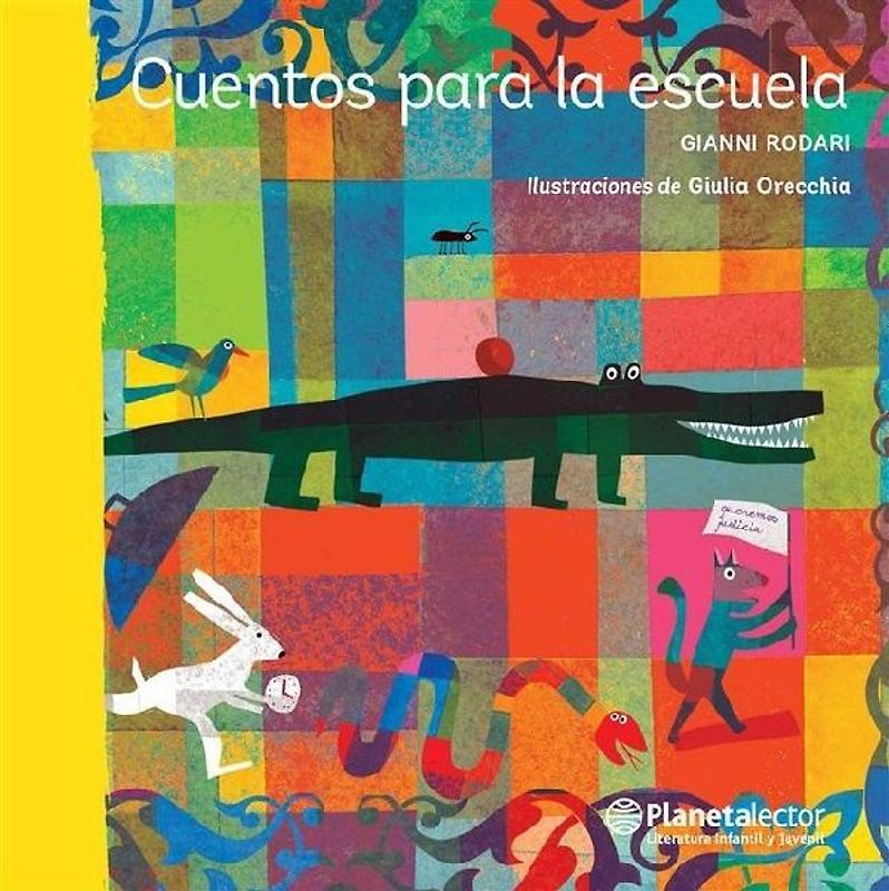 Cuentos Para La Escuela / Stories for School