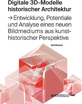 Digitale 3D-Modelle historischer Architektur